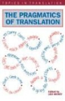 Hickey, Leo Hickey, Leo Hickey - Pragmatics of Translatn the