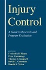 Frederick P. Rivara, Peter Cummings, Thomas Koepsell, Thomas D. Koepsell, Frederick P. Rivara - Injury Control