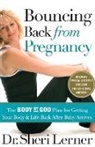 COLLECTIF, Sheri Lerner - Bouncing Back From Pregnancy
