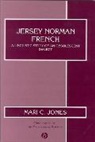 JONES, Gary Jones, M Jones, Mari Jones, Mari C. Jones, Mari Catrin Jones... - Jersey Norman French