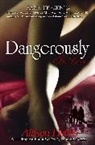 Allison Hobbs, Hobbs Allison - Dangerously in Love