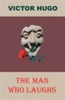 Victor Hugo - The Man Who Laughs