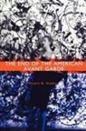 Stuart D Hobbs, Stuart D. Hobbs, Larry Kramer - The End of the American Avant Garde