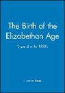 N Jones, Norman Jones, Norman L. Jones, Norman L. (Utah State University) Jones - Birth of the Elizabethan Age