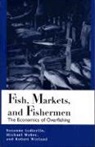 Indicello, Suzanne Iudicello, Suzanne Weber Iudicello, Iudicello Suzanne, Michael L. Weber, Weber Michael L.... - Fish, Markets, and Fishermen