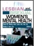 Robin M (Frement Counselling Service Mathy, Robin M. Mathy, Robin M. (EDT)/ Kerr Mathy, Robin M. Kerr Mathy, Shelly K Kerr, Shelly K. Kerr... - Lesbian and Bisexual Women''s Mental Health