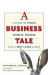 Marianne Jennings, Marianne M. Jennings - A Business Tale
