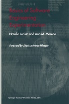 Natali Juristo, Natalia Juristo, Ana M Moreno, Ana M. Moreno - Basics of Software Engineering Experimentation