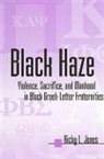 Ricky L Jones, Ricky L. Jones - Black Haze