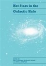 Carol J. Adelman, Saul J. Adelman, A. R. Upgren, Arthur R. Upgren - Hot Stars in the Galactic Halo