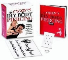 Not Available (NA), Andrews Mcmeel Publishing - The Coward's Diy Body Piercing Kit