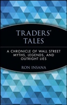 Insana, R Insana, Ron Insana, Insana Ron - Traders'' Tales