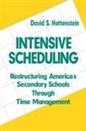 David S Hottenstein, David S. Hottenstein - Intensive Scheduling