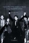 John Houchin, John H. Houchin, Don B. Wilmeth - Censorship of the American Theatre in the Twentieth Century