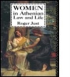 Roger Just - Women in Athenian Law and Life