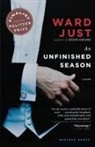 Ward Just, Ward S. Just - An Unfinished Season