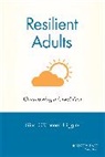 Higgins, Chris Higgins, Gina O. Higgins, Gina O'Connell Higgins, Gina O''connell Higgins, Go Higgins - Resilient Adults