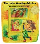 Norton Juster, Chris Raschka, Norton Juster, Chris Raschka - Hello Goodbye Window