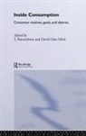S. (University of Missouri Ratneshwar, S. Mick Ratneshwar, RATNESHWAR S MICK DAVID G, David Glen Mick, Mick David Glen, S. Ratneshwar... - Inside Consumption