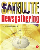 Jonathan Higgins, Jonathan (Former Manager of BBC News Location Facilities Unit; now an independent satellite communications consultant.) Higgins, Higgins Jonathan - Satellite Newsgathering