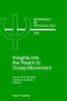 K.m.b. (Dipartimento DI Psichologia Gener Bennett, K.m.b. Castiello Bennett, Keree Bennett, BENNETT K M B CASTIELLO U, Umberto Castiello, Bennett K. M. B. Bennett... - Insights Into the Reach to Grasp Movement