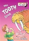 Dr Seuss, Dr. Seuss, Theo LeSieg, Joe Mathieu, Seuss, Joe Mathieu - The Tooth Book