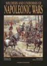 Alan McKay, François-Guy Hourtoulle, F. Hourtouille, Francois Guy Hourtoulle, Francois-Guy Hourtoulle, HOURTOULLE F.G.... - SOLDIERS AND UNIFORMS OF NAPOLEONIC WARS