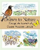 Clare Walker Leslie, Clare Walker Leslie - Drawn to Nature