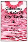 Djelal Kadir, Kadir Djelal - Columbus and the Ends of the Earth