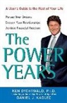 Ken Dychtwald, Ken Kadlec Dychtwald, Ken/ Kadlec Dychtwald, Daniel J. Kadlec - Power Years