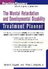 Jongsma, Arthur E. Jongsma, Arthur E. Jr. Jongsma, Kellye Slaggert, Kellye H. Slaggert, Kellye H. Jongsma Slaggert - Mental Retardation and Developmental Disability Treatment Planner