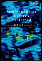 Tj Mouthaan, Tom Mouthaan, Tom (University of Twente Mouthaan, Ton Mouthaan, Ton J. Mouthaan - Semiconductor Devices Explained