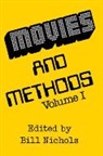 B Nichols, Bill Nichols, Bill Nichols, Nichols Bill - Movies and Methods, Volume 1