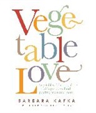 Barbara Kafka, Barbara Styler Kafka, Christopher Styler, Christina Cornish - Vegetable Love