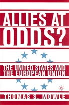 T Mowle, T. Mowle, Thomas S. Mowle - Allies At Odds?