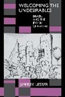 Jeffrey Lesser, Lesser Jeffrey - Welcoming the Undesirables