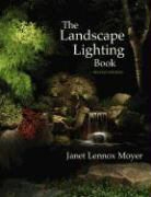 Moyer, Janet Lennox Moyer, Jannet Lenox Moyer, Moyer Janet Lennox - Landscape Lighting Book