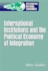 Miles Kahler, Kahler Miles - Evolution of International Institutions in Integrating World Economy
