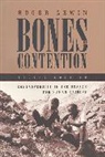 Roger Lewin, Roger (Harvard University) Lewin - Bones of Contention