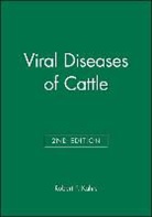 Kahrs, Robert F Kahrs, Robert F. Kahrs - Viral Diseases of Cattle, Second Edition