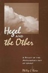 Philip J Kain, Philip J. Kain - Hegel And The Other
