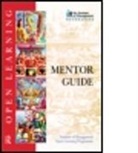 Institute of Management, The Institute of Management, Jeremy Institute of Management Kourdi, Jeremy Kourdi, Kourdi Jeremy, Lewis... - Mentor Guide