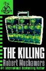 Robert Muchamore - Cherub: The Killing