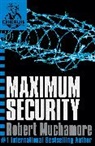 Robert Muchamore - Cherub: Maximum Security