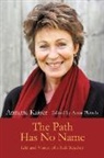 Annette Kaiser, Anna Platsch - The Path Has No Name