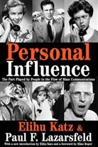 Elihu Katz, Elihu/ Lazarsfeld Katz, Paul F. Lazarsfeld, Elmo Roper - Personal Infulence