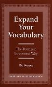 Ray Nadeau, Ray E. Nadeau,  Nadeau Ray - Expand Your Vocabulary - The Dynamic In-Context Way