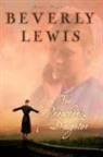 Beverly Lewis - The Preacher's Daughter