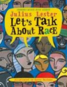 Julius Lester, Julius/ Barbour Lester, Karen Barbour - Let's Talk About Race
