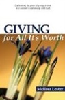 M. Lester, Melissa Lester - Giving for All It's Worth